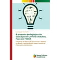thumbnail image 1 of A proposta pedagógica da Educação de Jovens e Adultos, Foco em FÍSICA (Paperback), 1 of 1