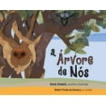 thumbnail image 1 of A Ãrvore dos NÃ³s, (Hardcover), 1 of 1