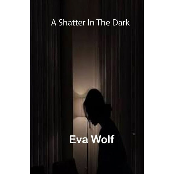 A shatter in the dark (Paperback)