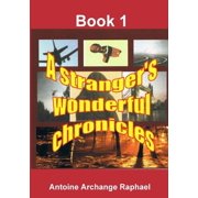 A stranger's wonderful chronicle short stories, Paperback