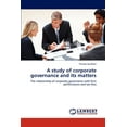 thumbnail image 1 of A study of corporate governance and its matters (Paperback), 1 of 1