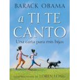 thumbnail image 1 of Pre-Owned A ti te canto / Of Thee I Sing: Una carta a mis hijas / A Letter to My Daughters Hardcover, 1 of 1