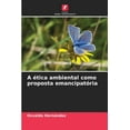 thumbnail image 1 of A Ã©tica ambiental como proposta emancipatÃ³ria, (Paperback), 1 of 1