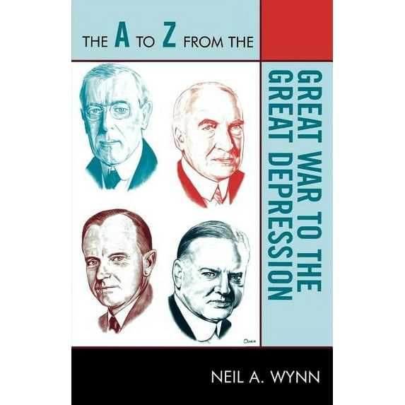 A to Z Guides The A to Z from the Great War to the Great Depression, Book 31, (Paperback)