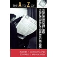thumbnail image 1 of A to Z Guides The A to Z of Human Rights and Humanitarian Organizations, Book 87, (Paperback), 1 of 1
