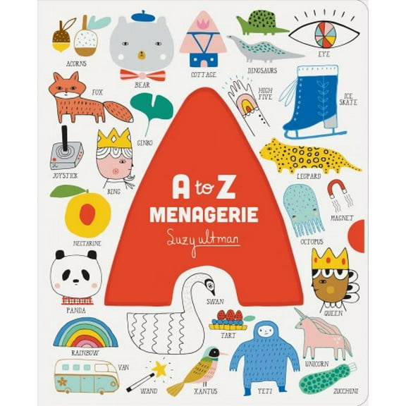 A to Z Menagerie : (ABC Baby Book, Sensory Alphabet Board Book for Babies and Toddlers, Interactive Book for Babies) (Other)