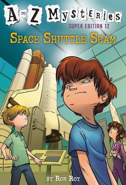 A to Z Mysteries A to Z Mysteries Super Edition #12: Space