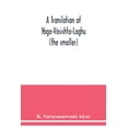 thumbnail image 1 of A translation of Yoga-Vâsishta-Laghu - (the smaller), (Paperback), 1 of 1