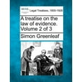 thumbnail image 1 of A treatise on the law of evidence. Volume 2 of 3 (Paperback), 1 of 1