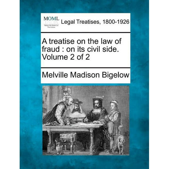 A treatise on the law of fraud (Paperback)