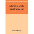 thumbnail image 1 of A treatise on the law of witnesses, (Paperback), 1 of 1