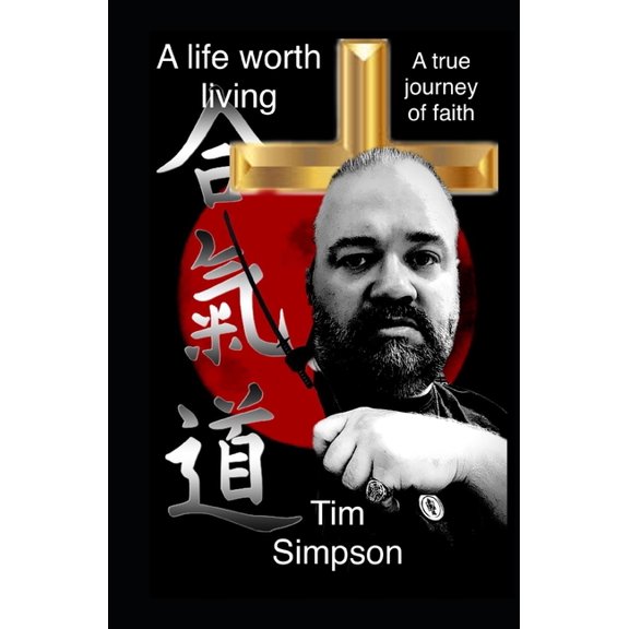 A true journey of faith (Paperback) by Tim James Simpson
