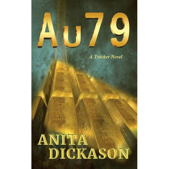 A u 7 9: A Tracker Novel, (Hardcover)