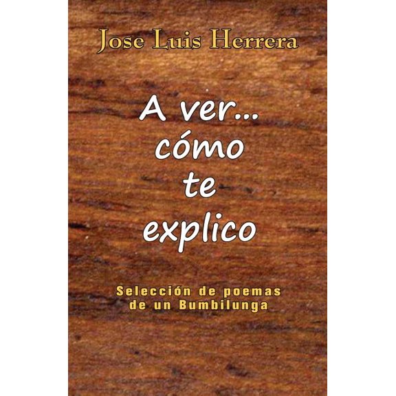 A Ver... Como Te Explico