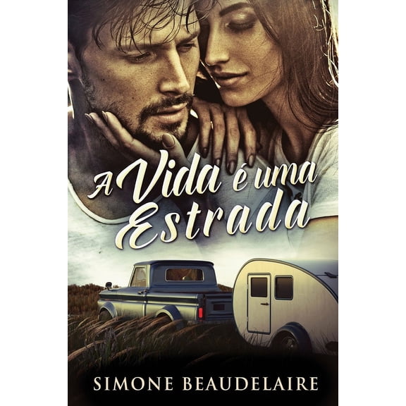A vida uma estrada, (Paperback)