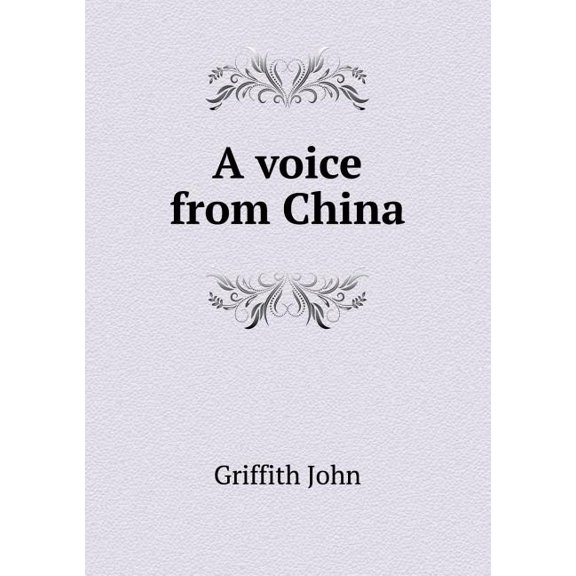 A voice from China (Paperback)