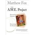 thumbnail image 1 of A.w.e. Project : Reinventing Education, Reinventing the Human, 1 of 1