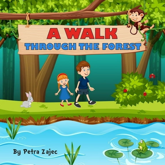 A walk through the forest, (Paperback)