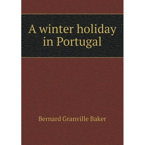 A winter holiday in Portugal (Paperback)