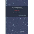 thumbnail image 1 of A word in a star/Eit ord i ei stjerne (bilingual edition: English and Norwegian), (Paperback), 1 of 1