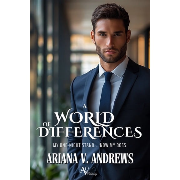 A world of differences: My one-night stand... Now my boss, (Paperback)