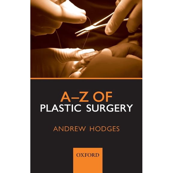 A-Z of Plastic Surgery Paperback
