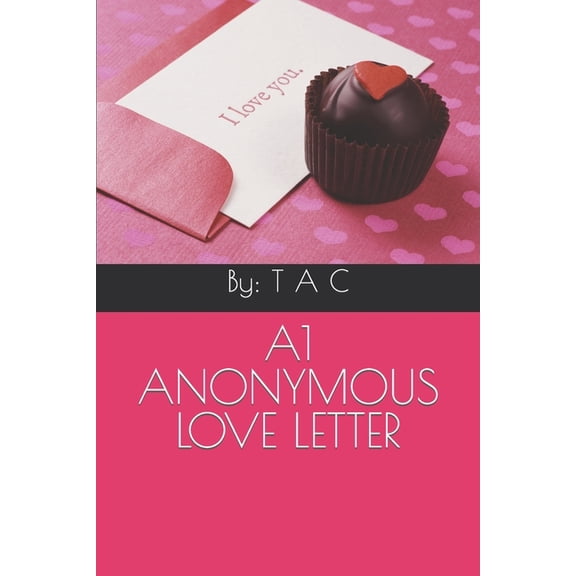 A1 Anonymous Love Letter, (Paperback)