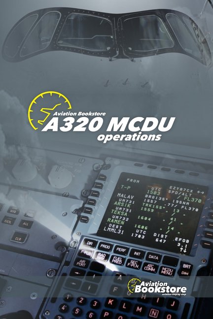 A320 MCDU operations, (Paperback)