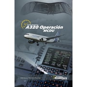 A320 Operaci n MCDU, Paperback