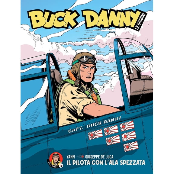 AA.VV. Buck Danny. Le origini. Il pilota con l'ala spezzata (Vol. 1) (Paperback)