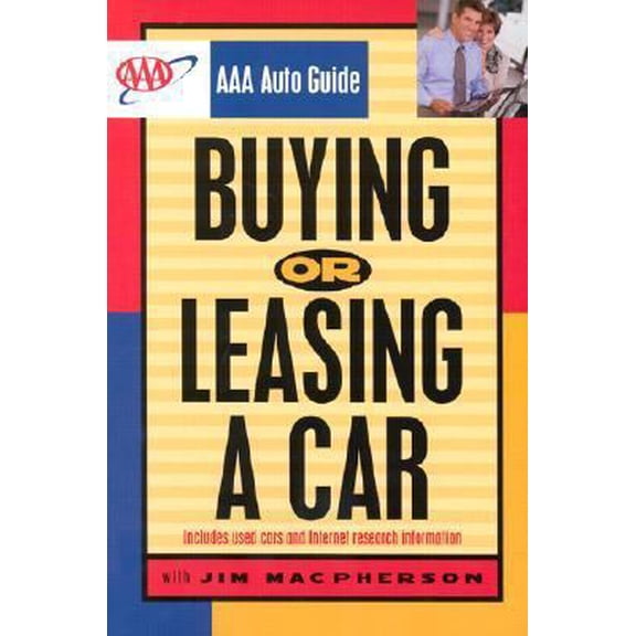 Pre-Owned AAA Auto Guide: Buying or Leasing a Car (Paperback) 1562515772 9781562515775