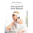 thumbnail image 1 of AAA cercasi M come Mamma (Paperback), 1 of 1