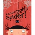 thumbnail image 1 of Pre-Owned Aaaarrgghh! Spider! (Paperback) 0618737510 9780618737512, 1 of 1
