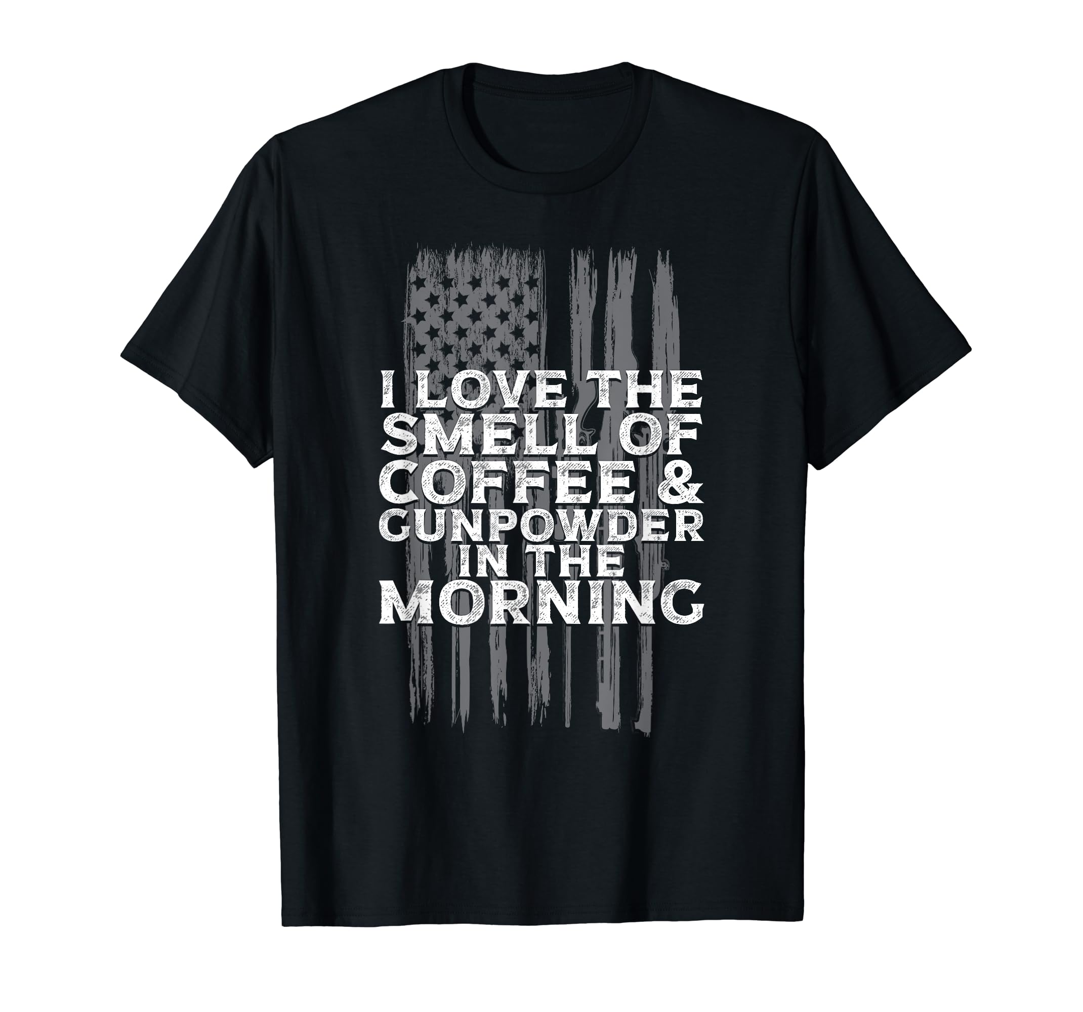 HZNY I Love Smell Of Coffee And Gunpowder In Morning,Premium Tee Shirt