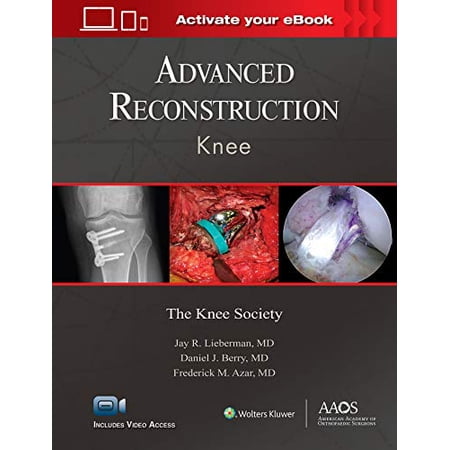 Pre-Owned AAOS - American Academy of Orthopaedic Surgeons: Advanced Reconstruction: Knee: Print + eBook with Multimedia (Hardcover)