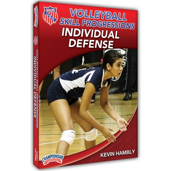 AAU VOLLEYBALL SKILL PROGRESSIONS: INDIVIDUAL DEFENSE (HAMBLY)