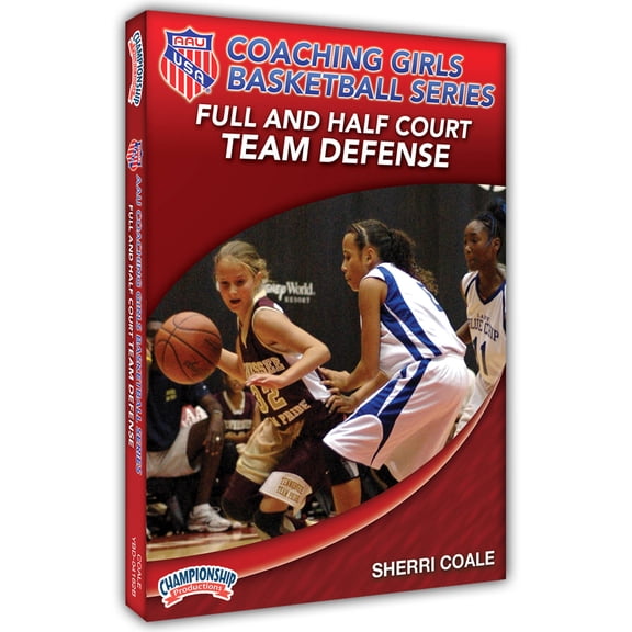 AAUGIRLSBASKETBALLSERIES:FULL&HALFCOURTTEAMDEFENSE(COALE)