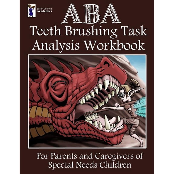 ABA Teeth Brushing Task Analysis Workbook, (Paperback)