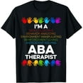ABA Therapist Data Behavior Analyst Autism Therapy TShirtMen and women