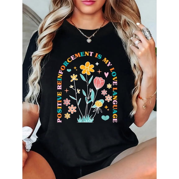 ABA Therapist Love Language Behavior Analyst RBT Floral T-Shirt Graphic Tee summer Tops For Women Round Neck Fashion Cotton shirts
