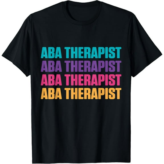 ABA Therapist US Tools Behavior Analyst Autism Therapy RBT T-Shirt