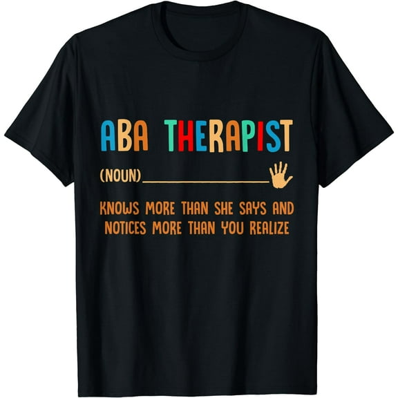 ABA Therapist USA Behavior Analyst Autism Therapy RBT T-Shirt