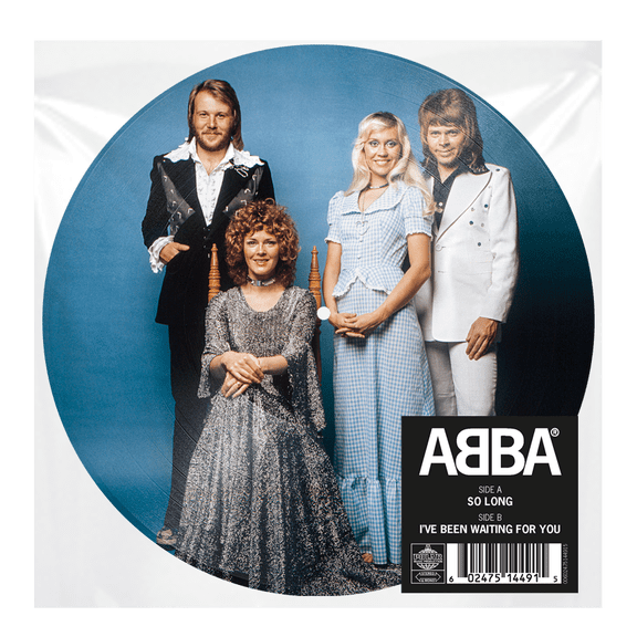 ABBA So Long/I've Been Waiting for You (Vinyl Record) 7" Single Picture Disc