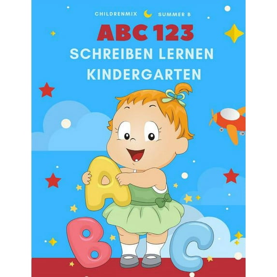 ABC 123 Schreiben Lernen Kindergarten : Zahlen Und Buchstaben Lernen Wortschatz Kinder Phonetics Workbook Ã1/4bungen: Vokabeln Englisch Grundwortschatz Alphabet Lernen Kinder Lernen AB 3 Jahre (Paperback)