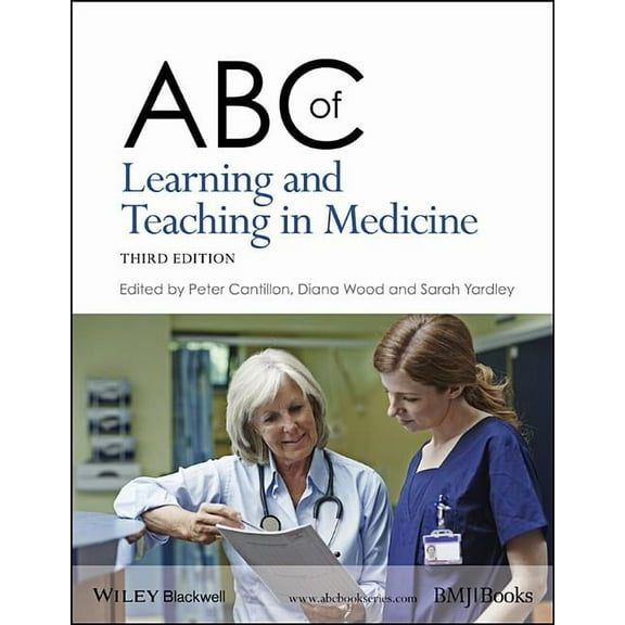 ABC ABC of Learning and Teaching in Medicine, (Paperback)