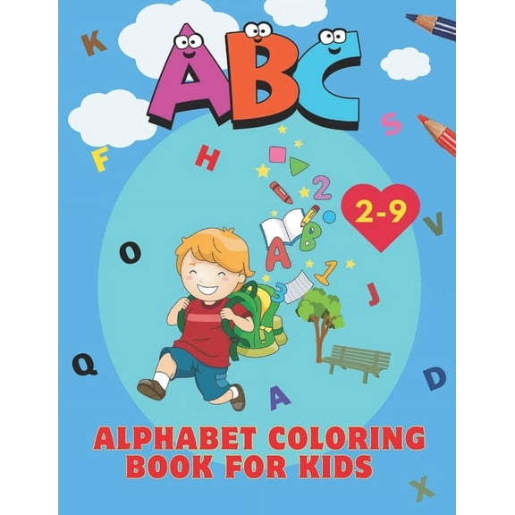 ABC Alphabet Coloring Book for Kids: - Page 100 (Paperback)