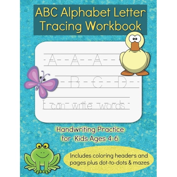 ABC Alphabet Letter Tracing Workbook: Handwriting Practice Activity Book for Kids Ages 4-6, Letter Trace Sight Words for, (Paperback)