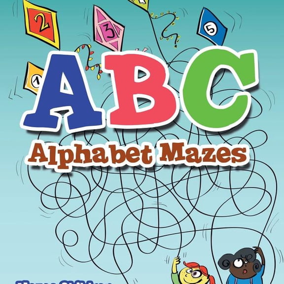ABC Alphabet Mazes - Mazes Children Edition, (Paperback)