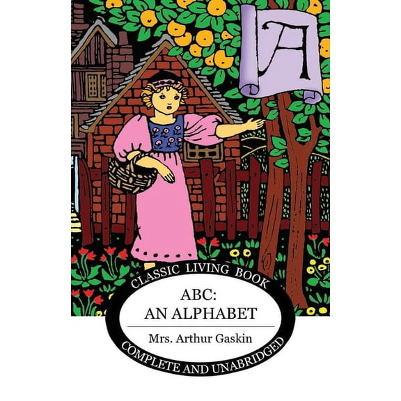 ABC: An Alphabet, (Paperback)
