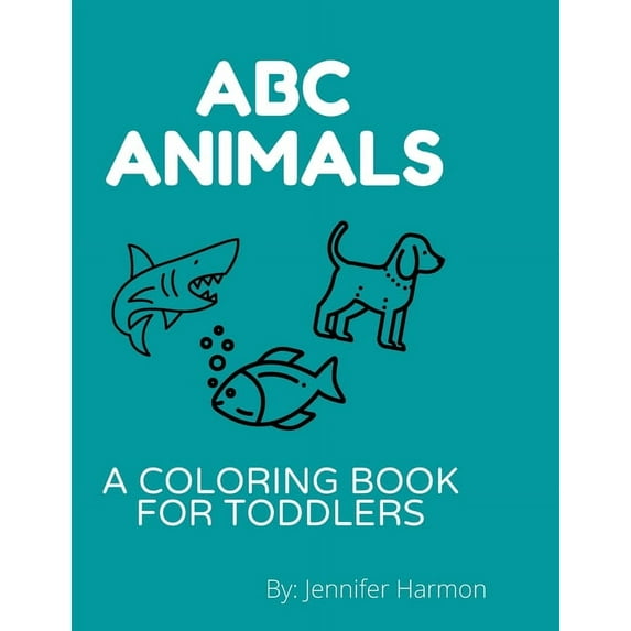 ABC Animals - A coloring book for toddlers, (Paperback)